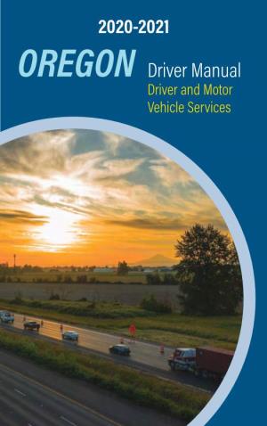 2020-2021 OREGON Driver Manual Driver and Motor Vehicle Services ID Requirements for Flying Change May 2023