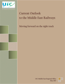 Current Outlook to the Middle East Railways May 2017