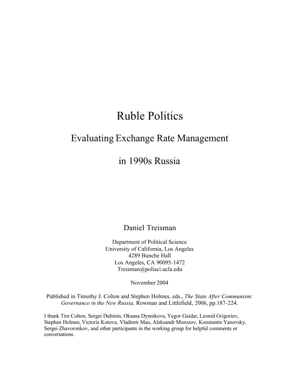 Ruble Politics: Evaluating Exchange Rate Management in 1990S Russia