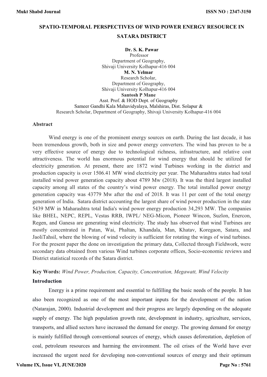 Spatio-Temporal Perspectives of Wind Power Energy Resource in Satara District