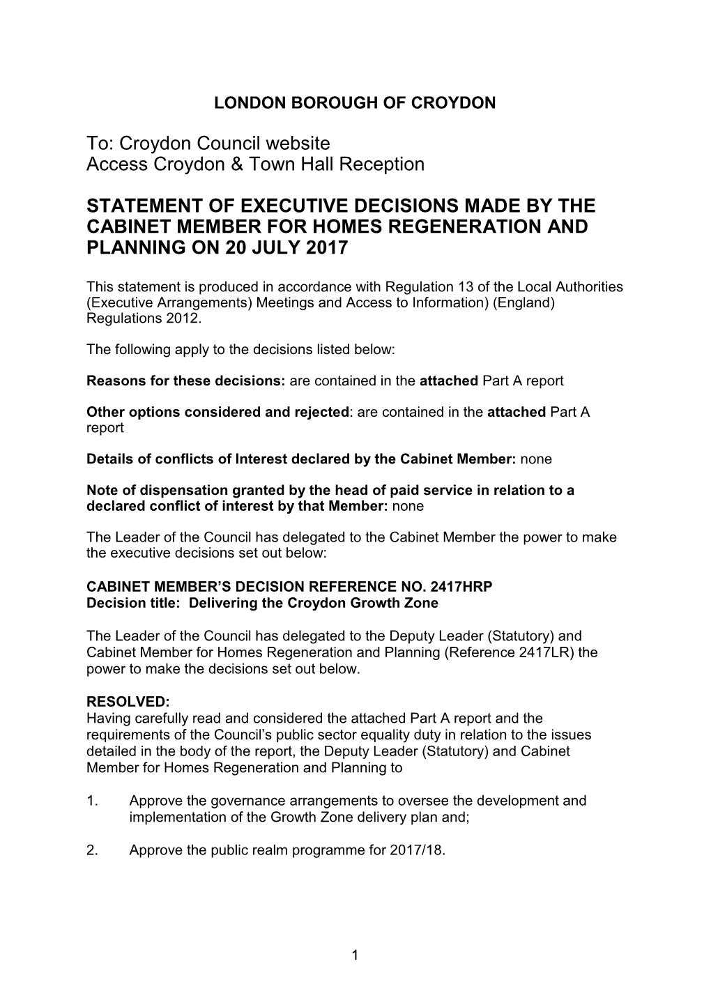 Executive Decisions Made by the Cabinet Member for Homes Regeneration and Planning on 20 July 2017