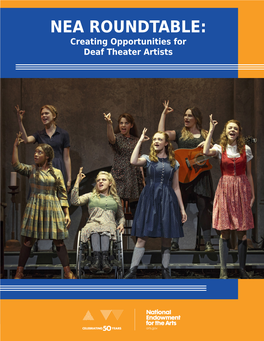 NEA ROUNDTABLE: Creating Opportunities for Deaf Theater Artists