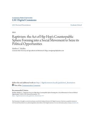 Raptivism: the Act of Hip Hop's Counterpublic Sphere Forming Into