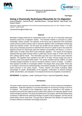 Using a Chemically Hydrolyzed Biosolids for Co-Digestion Joshua Registe1, Joshua Perez1, Jeanette Brown1, George Nakhla2, Ajay Singh3 and Robert Sharp1
