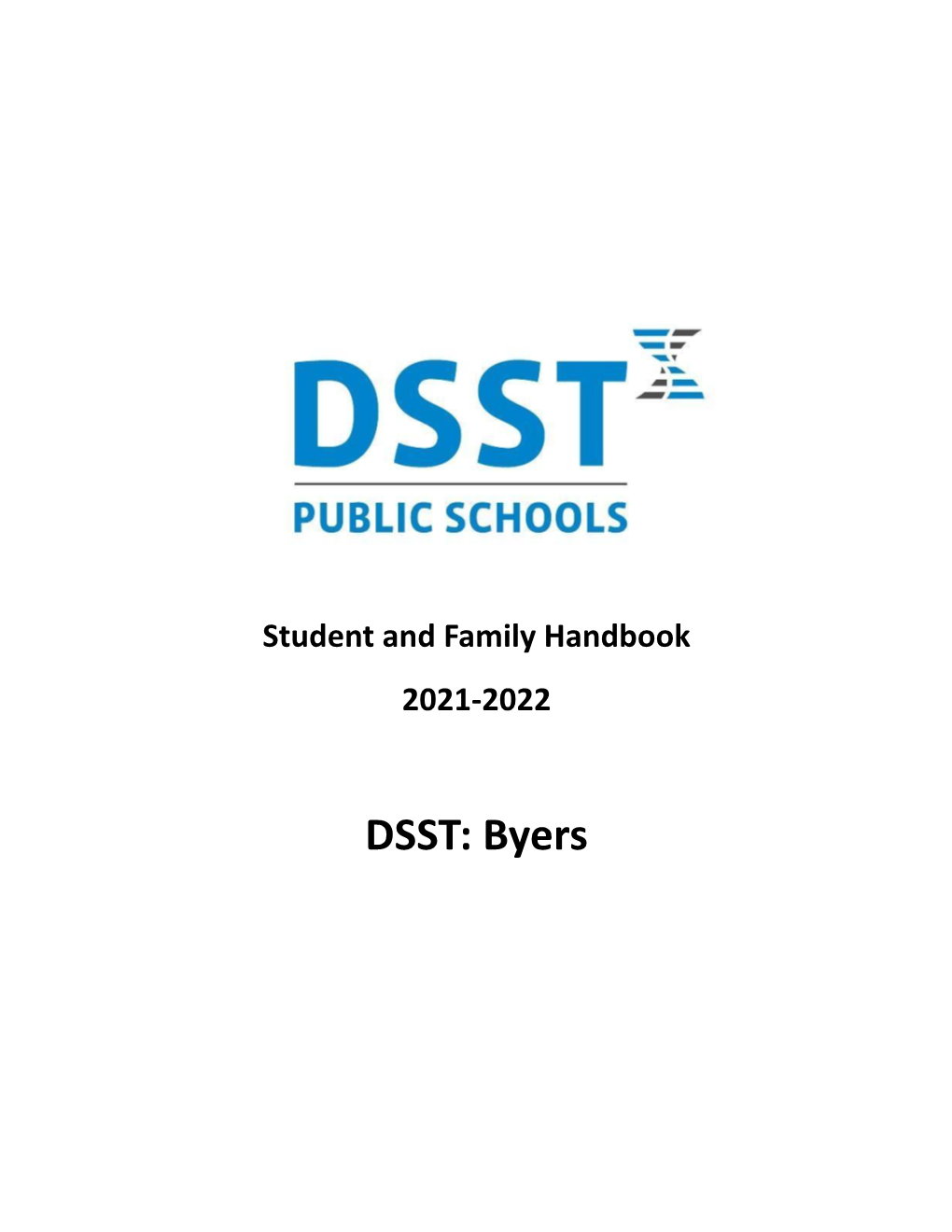 DSST: Byers: Student Family Handbook ENG 2021-22.Docx