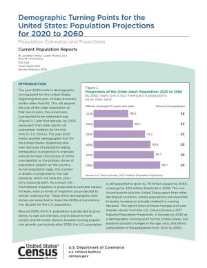 Population Projections for 2020 to 2060 Population Estimates and Projections Current Population Reports