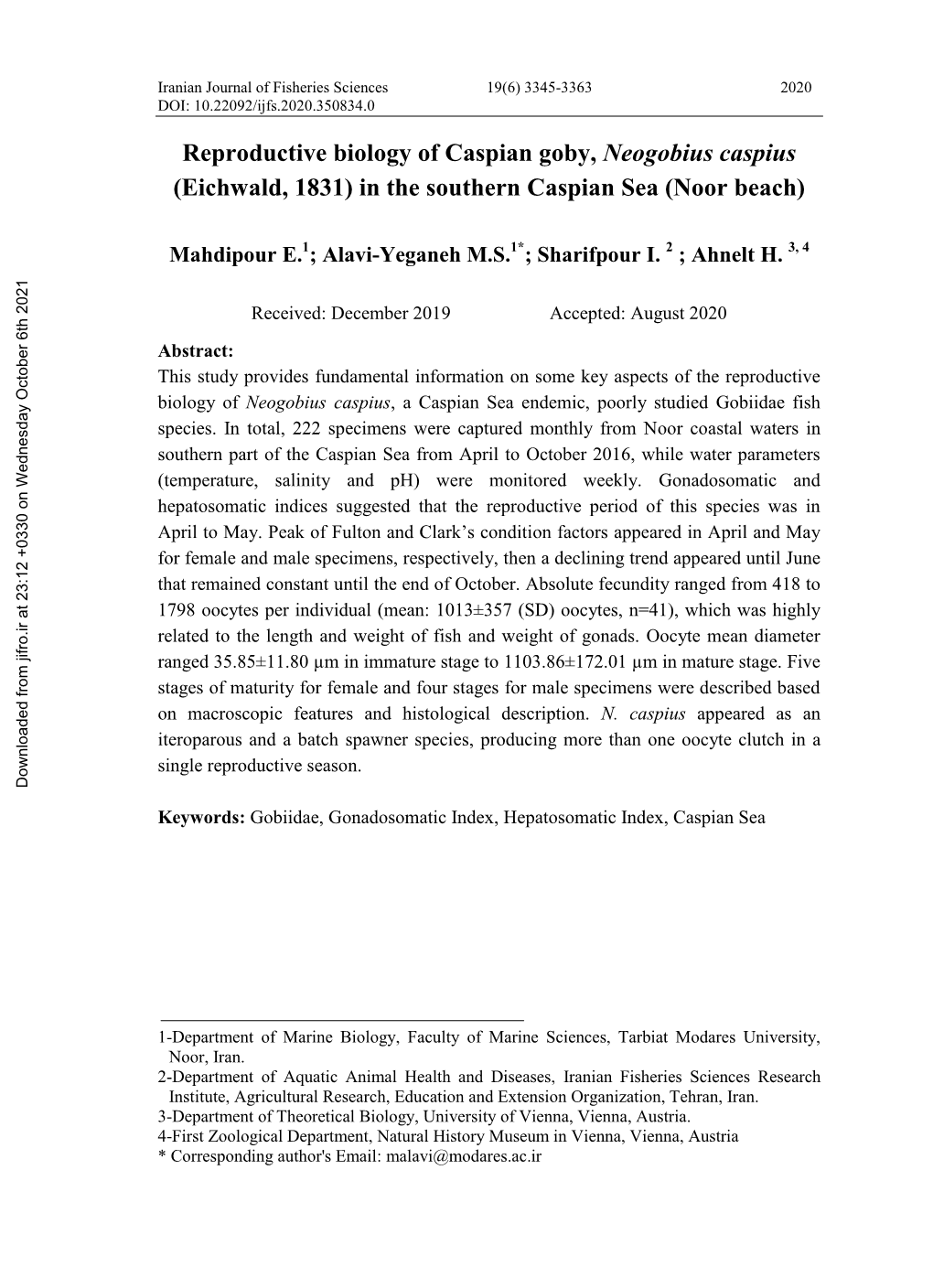 Reproductive Biology of Caspian Goby, Neogobius Caspius (Eichwald, 1831) in the Southern Caspian Sea (Noor Beach)