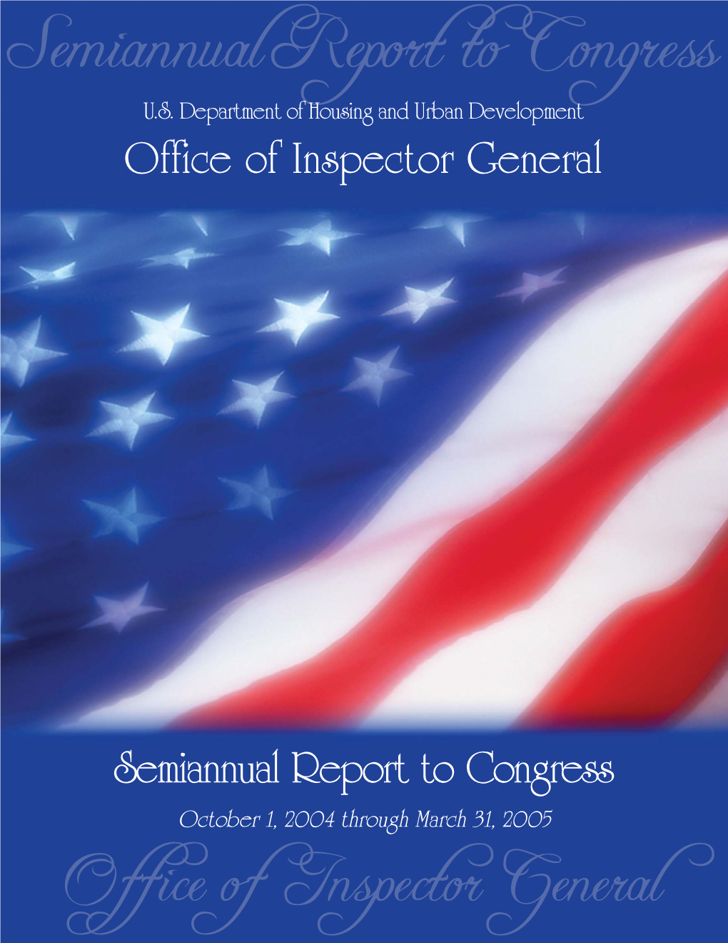 Semiannual Report to Congress U.S