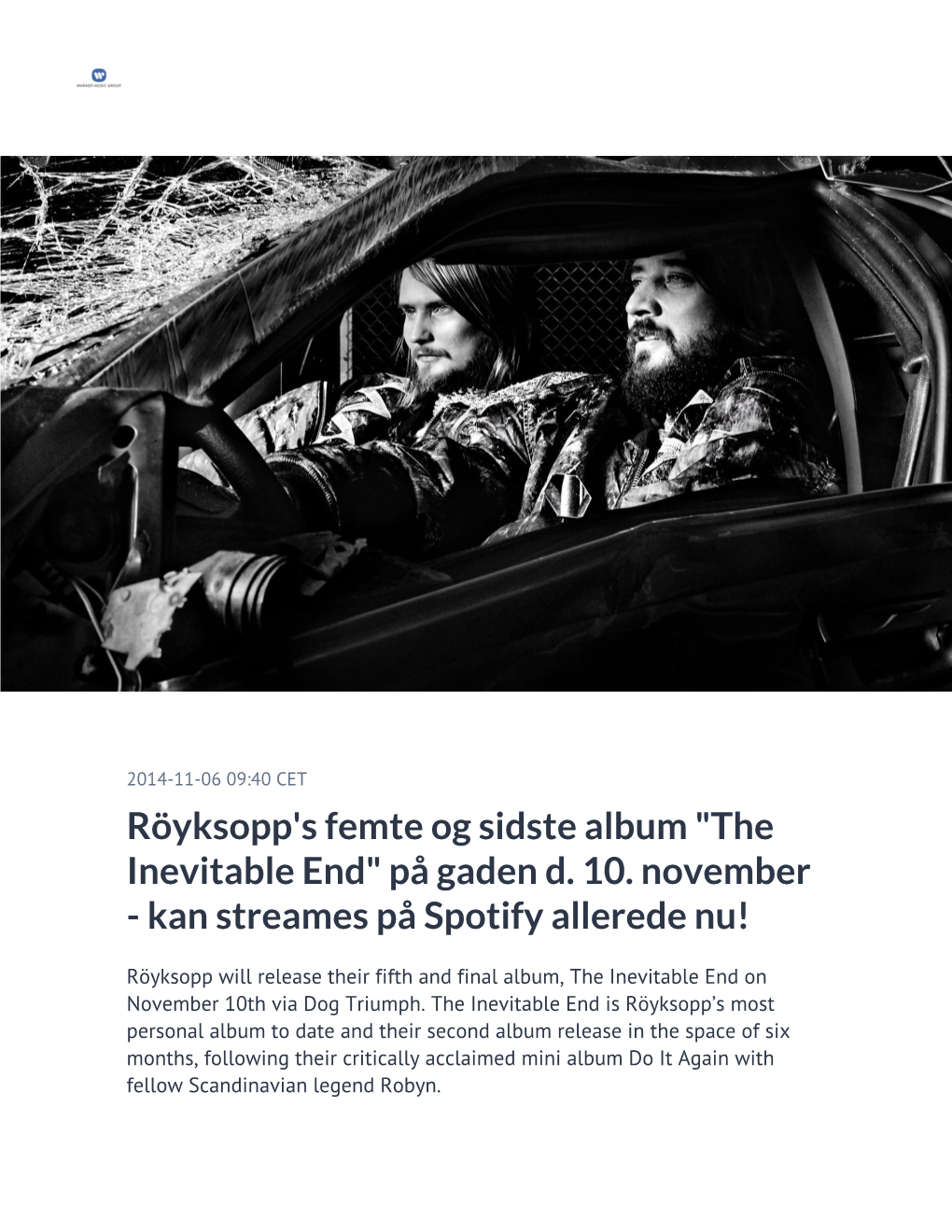 Röyksopp's Femte Og Sidste Album "The Inevitable End" På Gaden D
