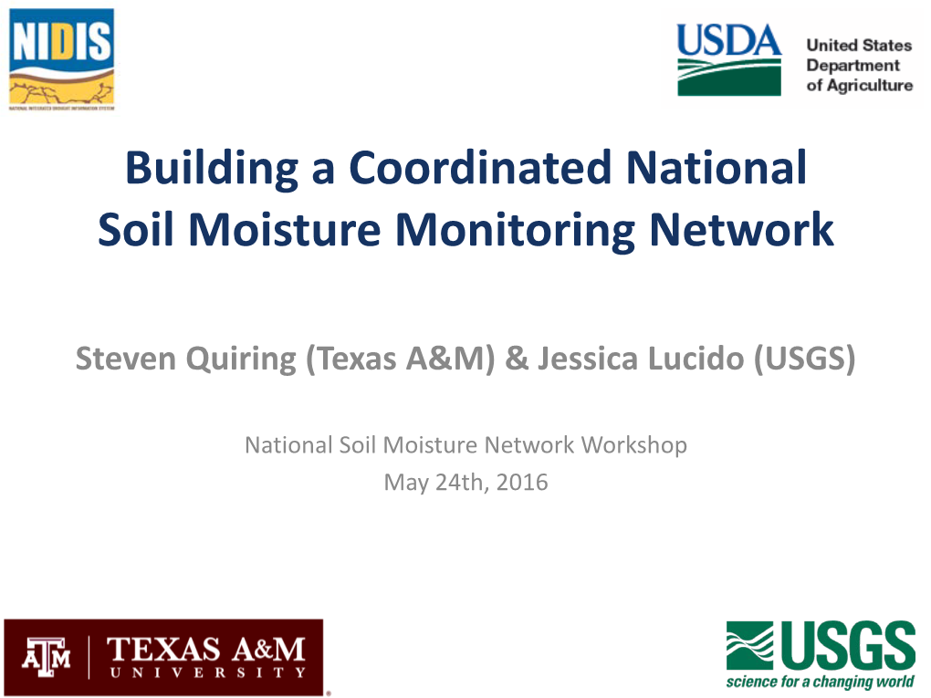 Building a Coordinated National Soil Moisture Monitoring Network