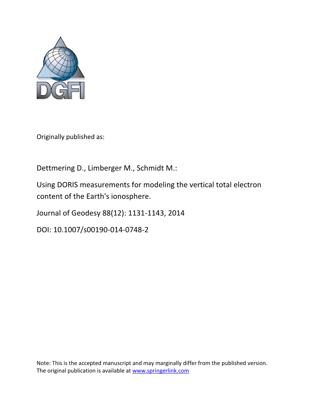 Using DORIS Measurements for Modeling the Vertical Total Electron Content of the Earth's Ionosphere