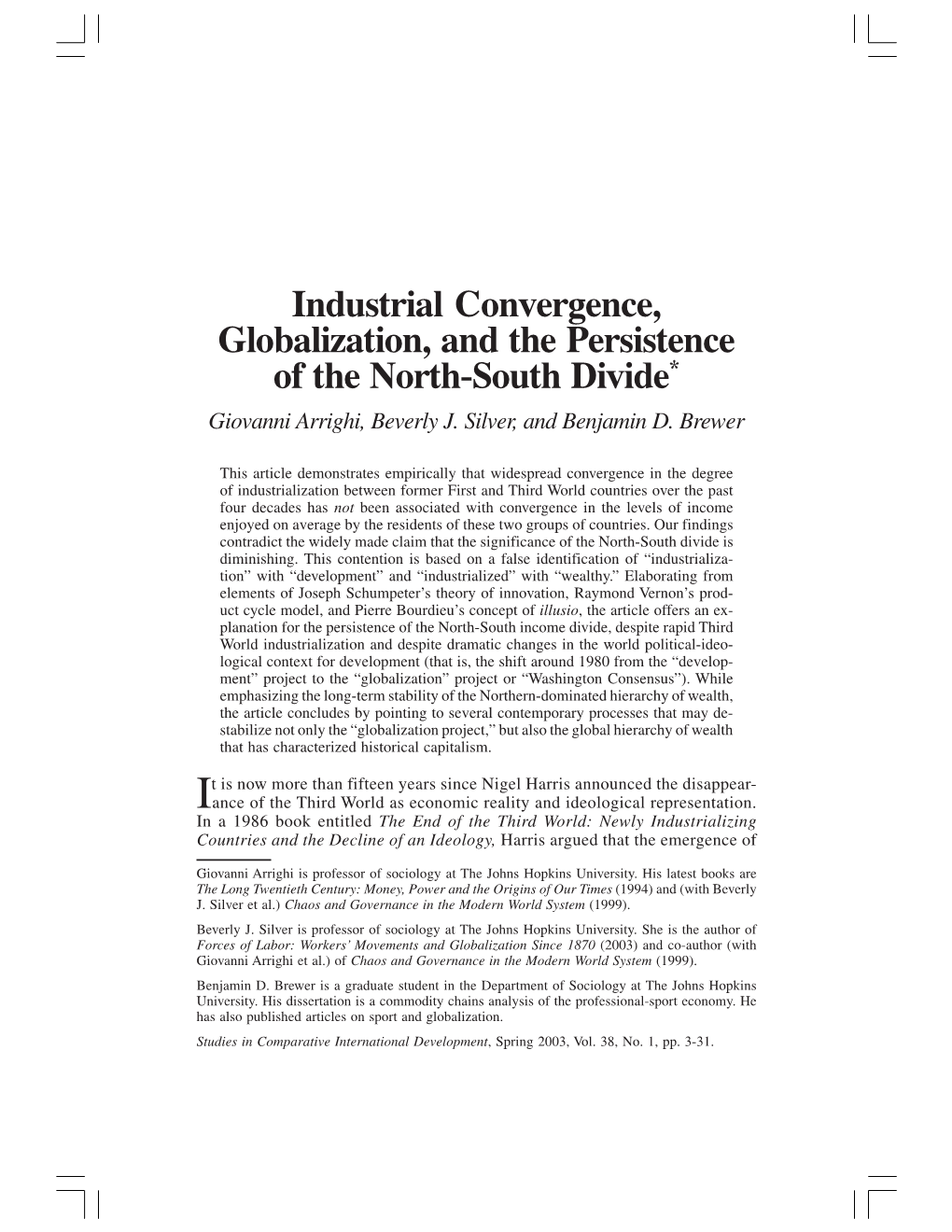 Industrial Convergence and the Persistence of the North-South Divide