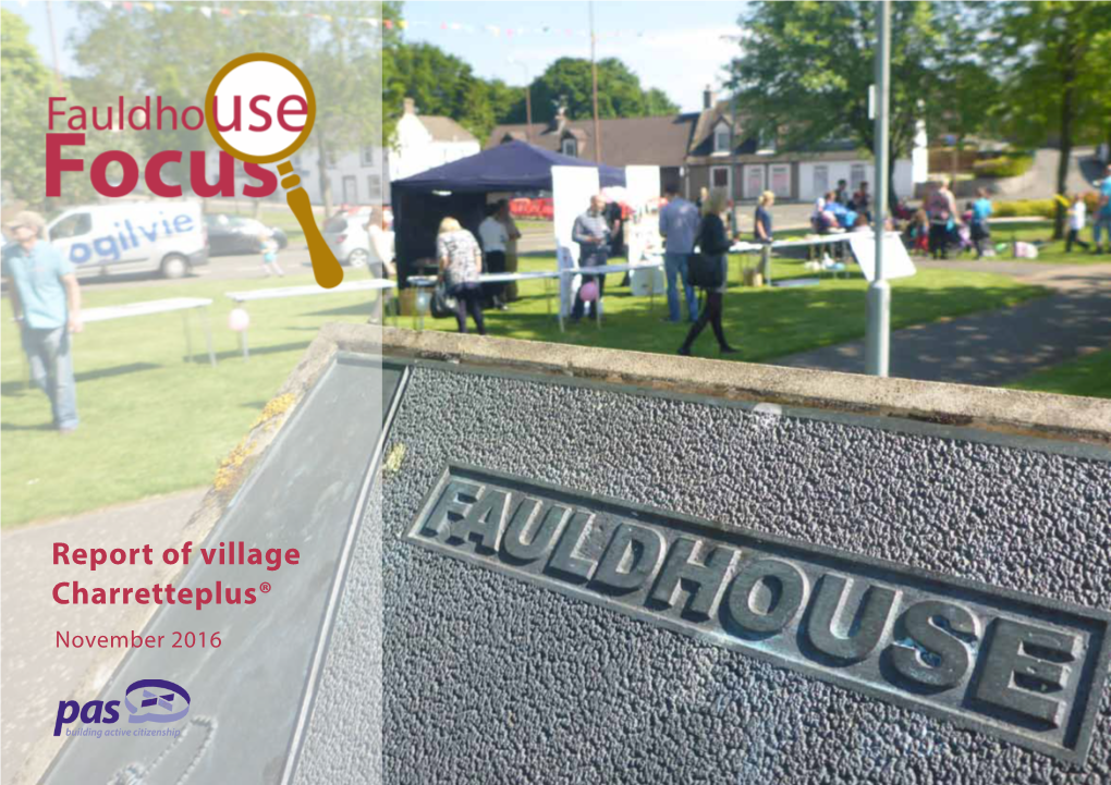 Fauldhouse Focus Report
