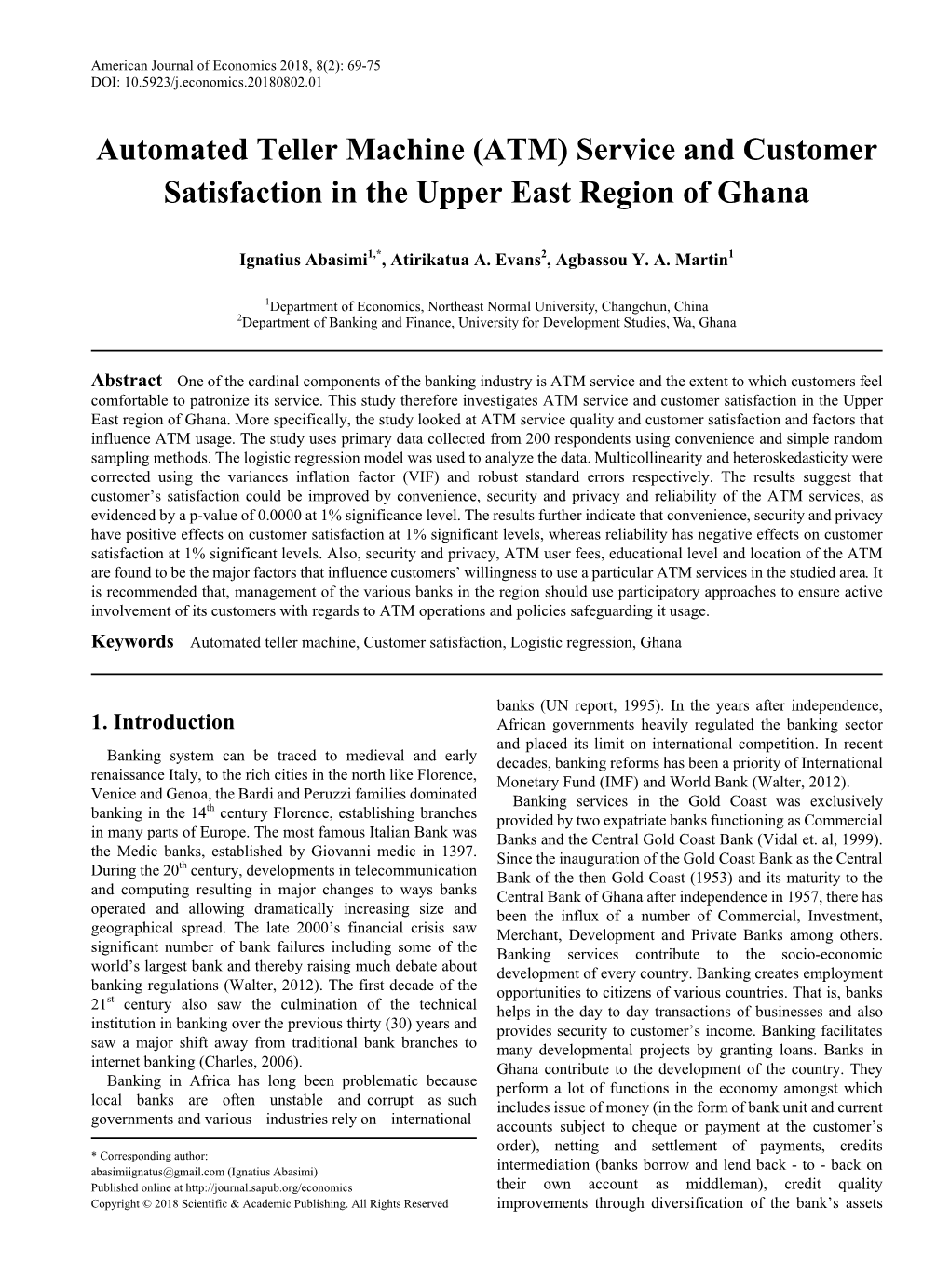 Automated Teller Machine, Customer Satisfaction, Logistic Regression, Ghana