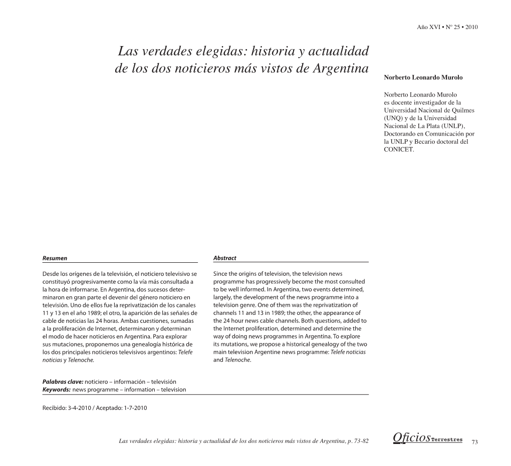 Historia Y Actualidad De Los Dos Noticieros Más Vistos De Argentina Norberto Leonardo Murolo