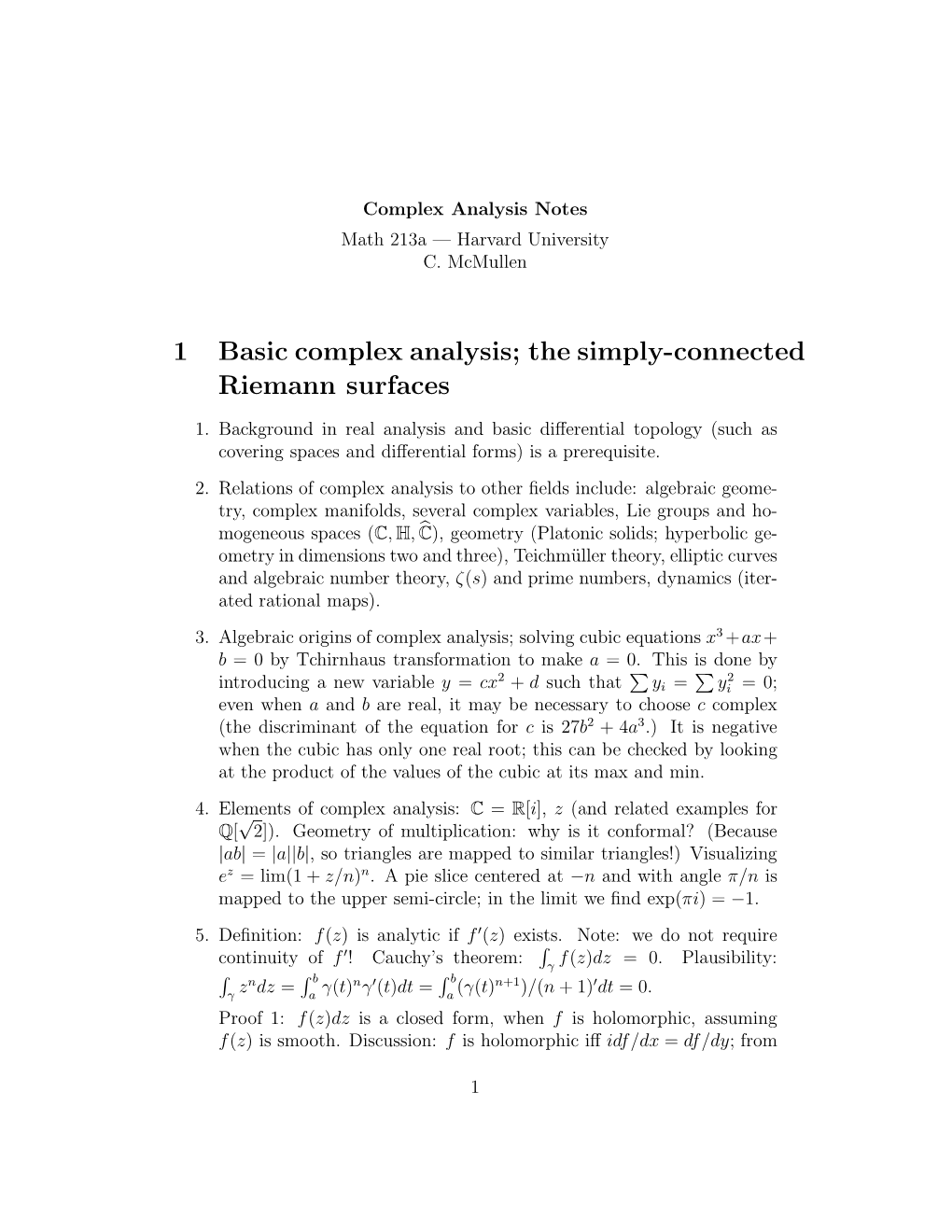1 Basic Complex Analysis; the Simply-Connected Riemann Surfaces