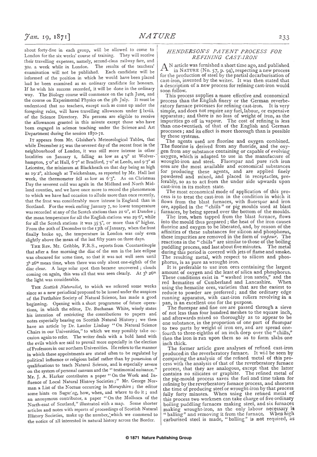 NATURE 2 33 About Forty-Five in Each Group, Will Be Allowed to Come to HENDERSON's PATENT PROCESS for London for the Six Weeks' Course of Training