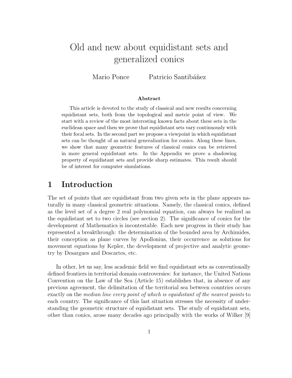 Old and New About Equidistant Sets and Generalized Conics