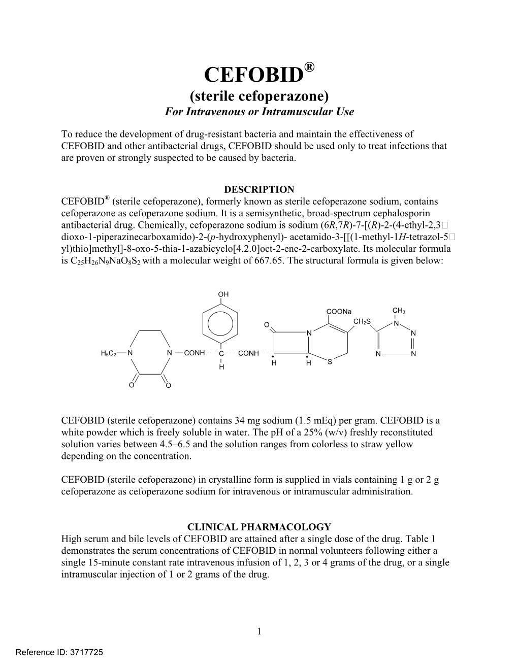 CEFOBID (Sterile Cefoperazone) for Intravenous Or Intramuscular Use