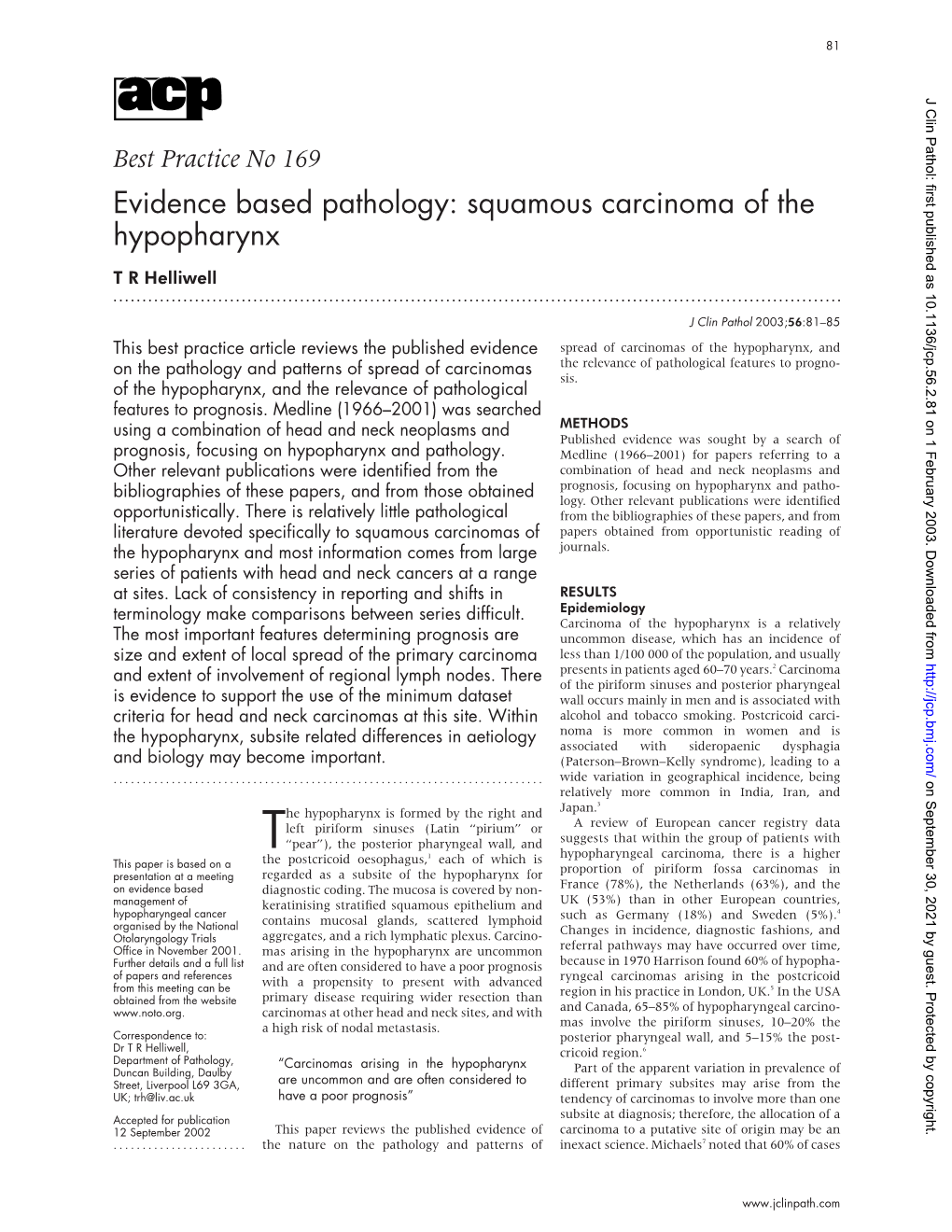 Squamous Carcinoma of the Hypopharynx T R Helliwell