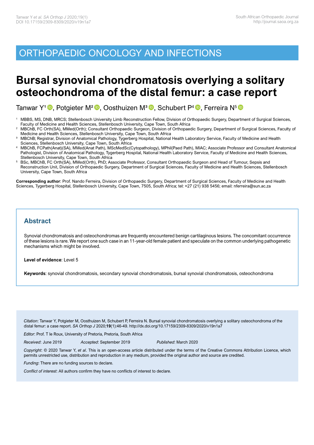 Bursal Synovial Chondromatosis Overlying a Solitary