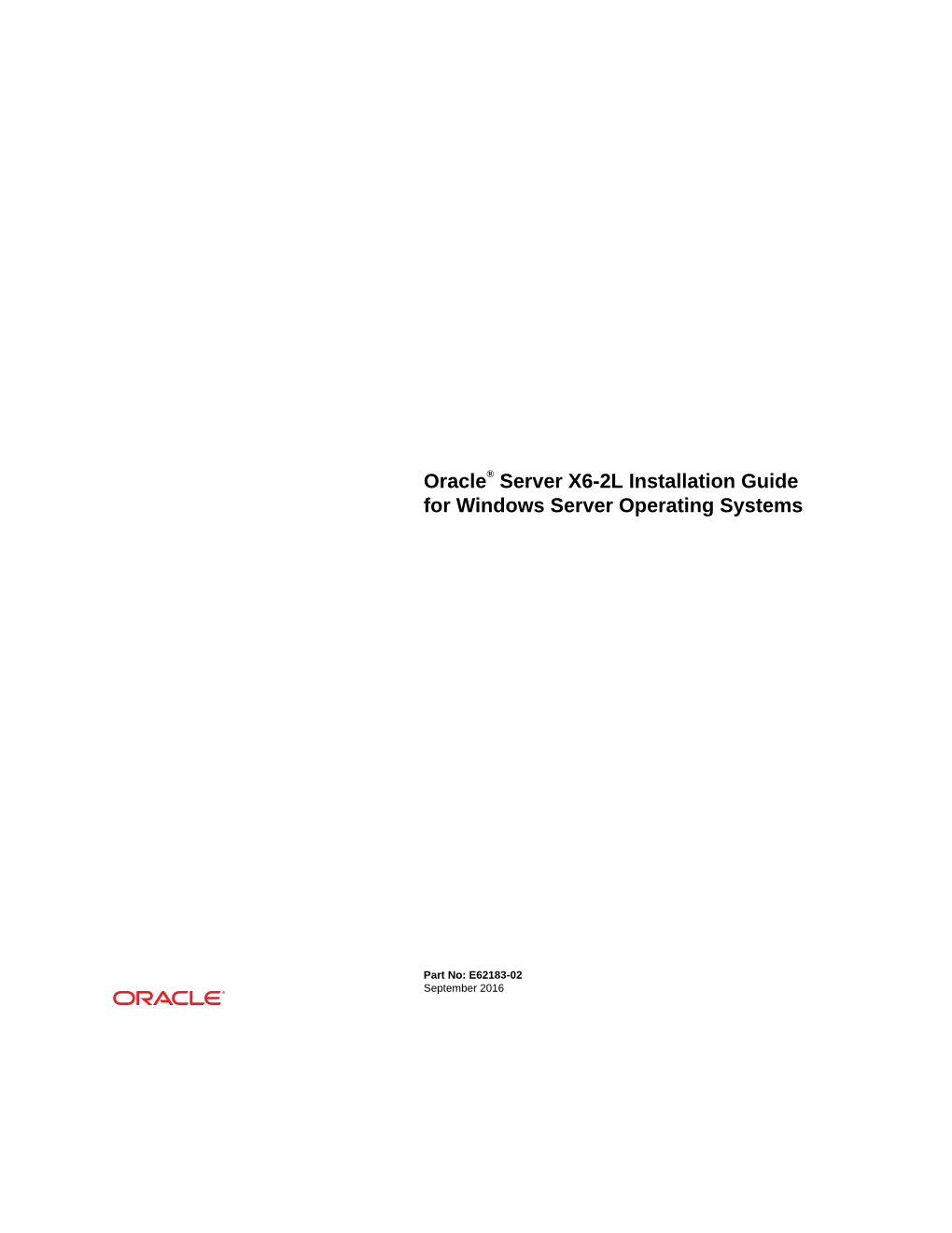 Oracle® Server X6-2L Installation Guide for Windows Server Operating Systems