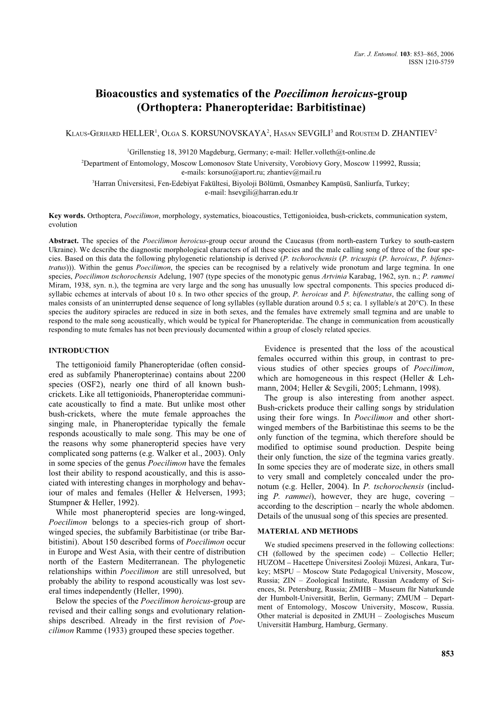 Bioacoustics and Systematics of the Poecilimon Heroicus-Group (Orthoptera: Phaneropteridae: Barbitistinae)