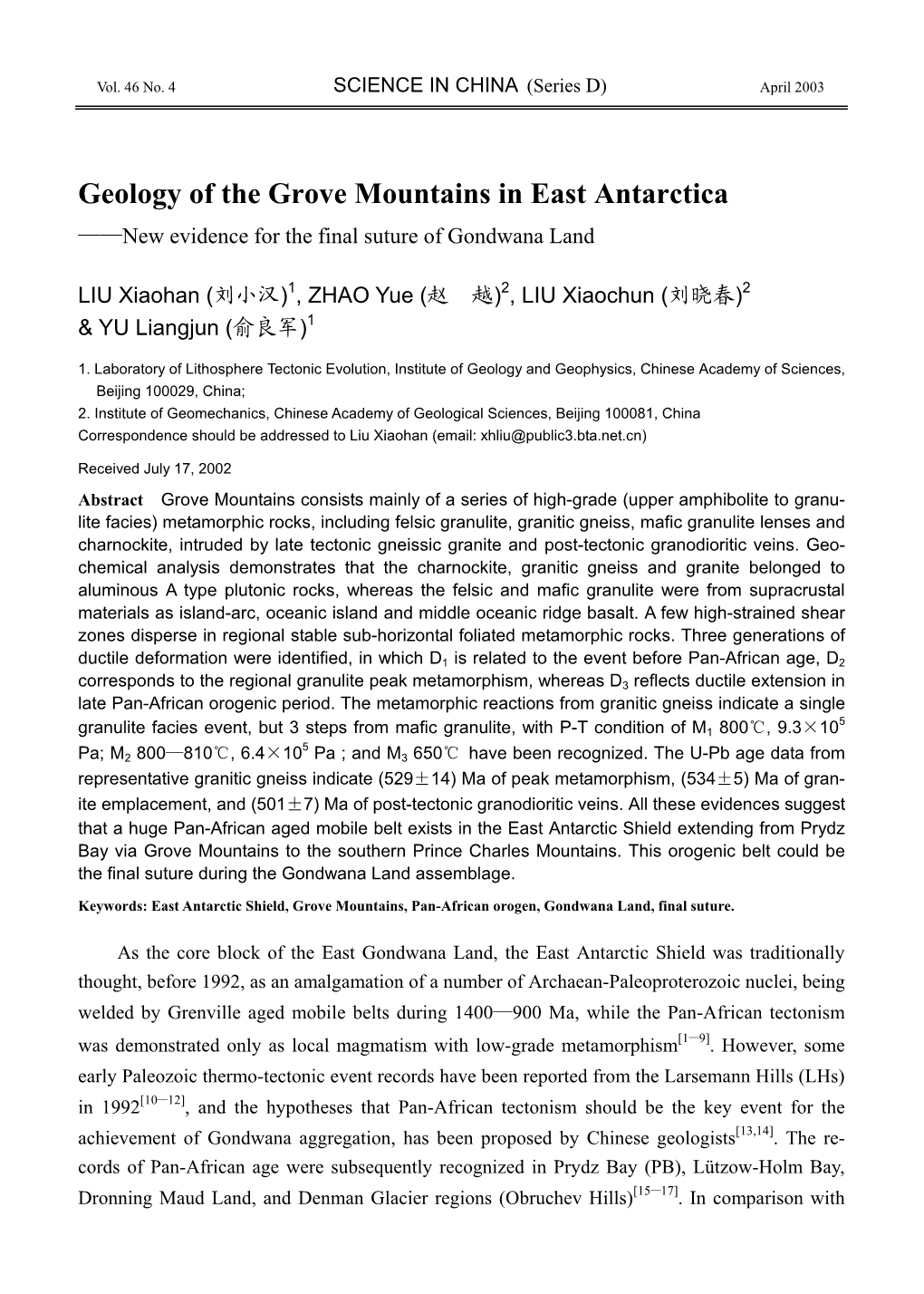 Geology of the Grove Mountains in East Antarctica Üünew Evidence for the Final Suture of Gondwana Land