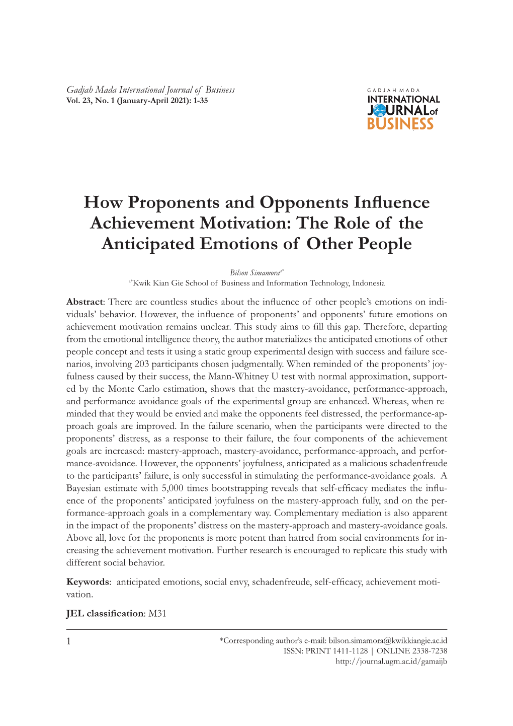 How Proponents and Opponents Influence Achievement Motivation: the Role of the Anticipated Emotions of Other People