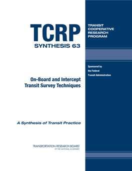 TCRP Synthesis 63 – On-Board and Intercept Transit Survey Techniques