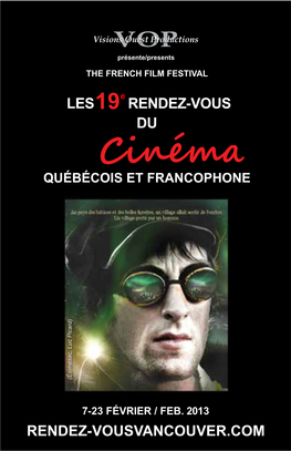 Cinémavop Ouestquébécois Productions Et Francophone, 7-23 Février 2013 Présente/Presents