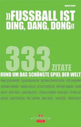Fußball Ist Ding, Dang, Dong