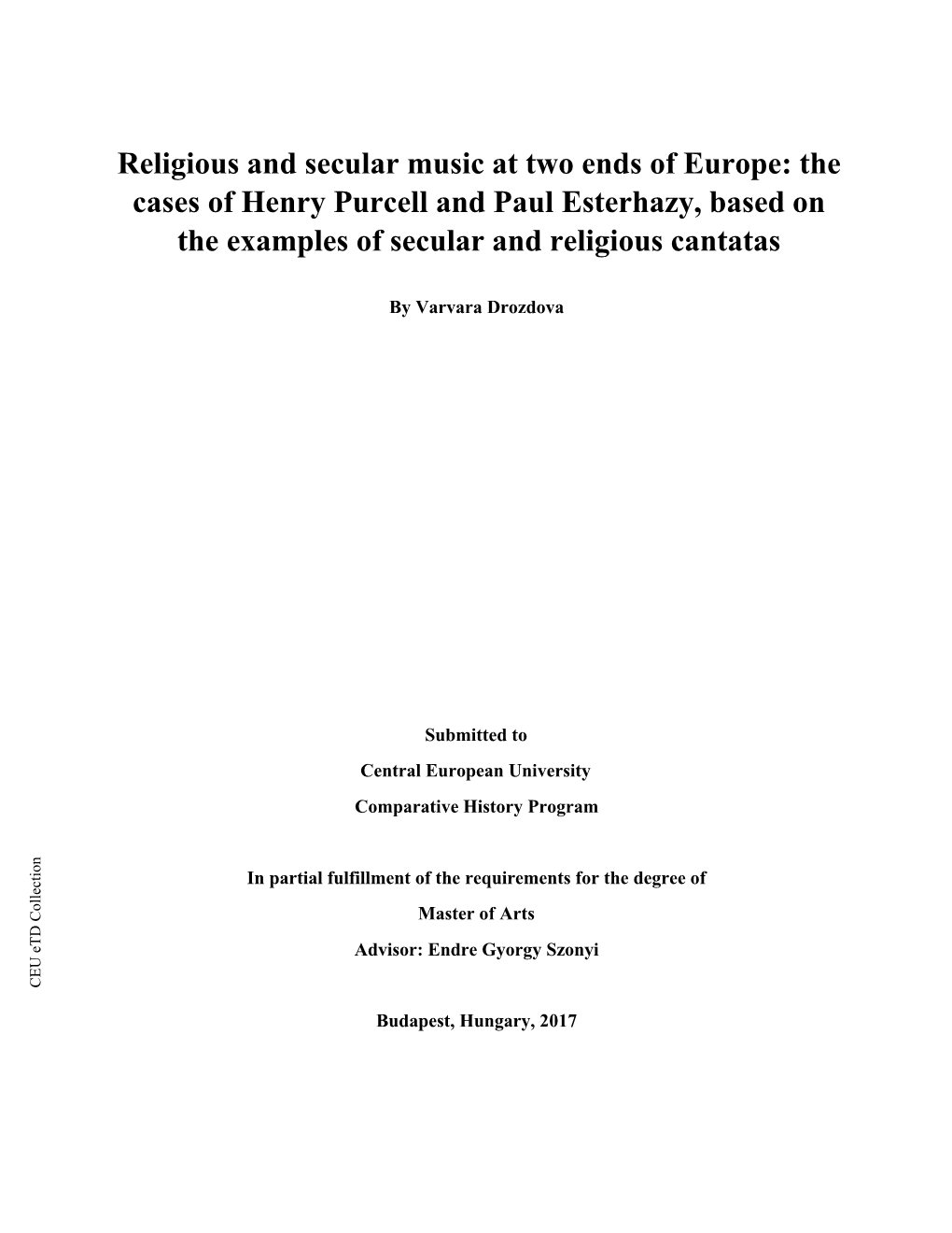 Religious and Secular Music at Two Ends of Europe: the Cases of Henry Purcell and Paul Esterhazy, Based on the Examples of Secular and Religious Cantatas