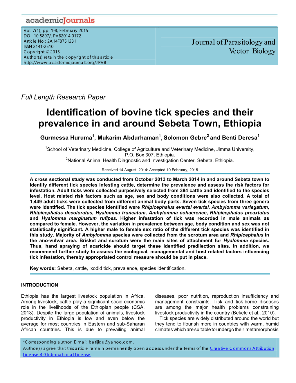 Identification of Bovine Tick Species and Their Prevalence in and Around Sebeta Town, Ethiopia