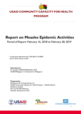 Report on Measles Epidemic Activities Period of Report: February 16, 2018 to February 28, 2019