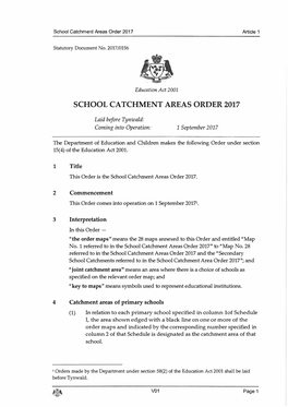 School Catchment Areas Order 2017 Article 1