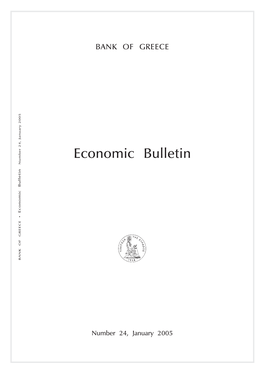 Economic Bulletin Number 24, January 2005 Economic Bulletin Ñ BANK of GREECE