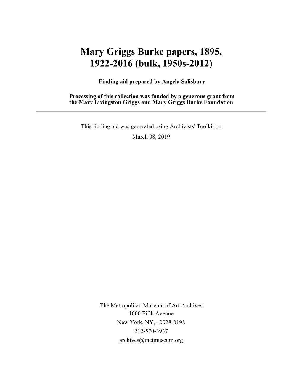 Mary Griggs Burke Papers, 1895, 1922-2016 (Bulk, 1950S-2012)