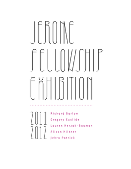 2011/12 Jerome Foundation Fellowships Exhibition Catalog (PDF)