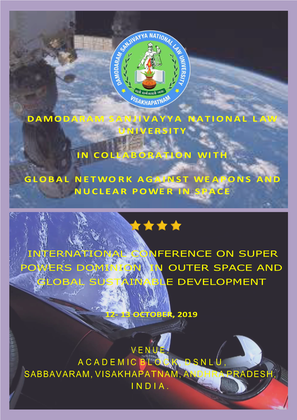 International Conference on Super Powers Dominion in Outer Space and Global Sustainable Development