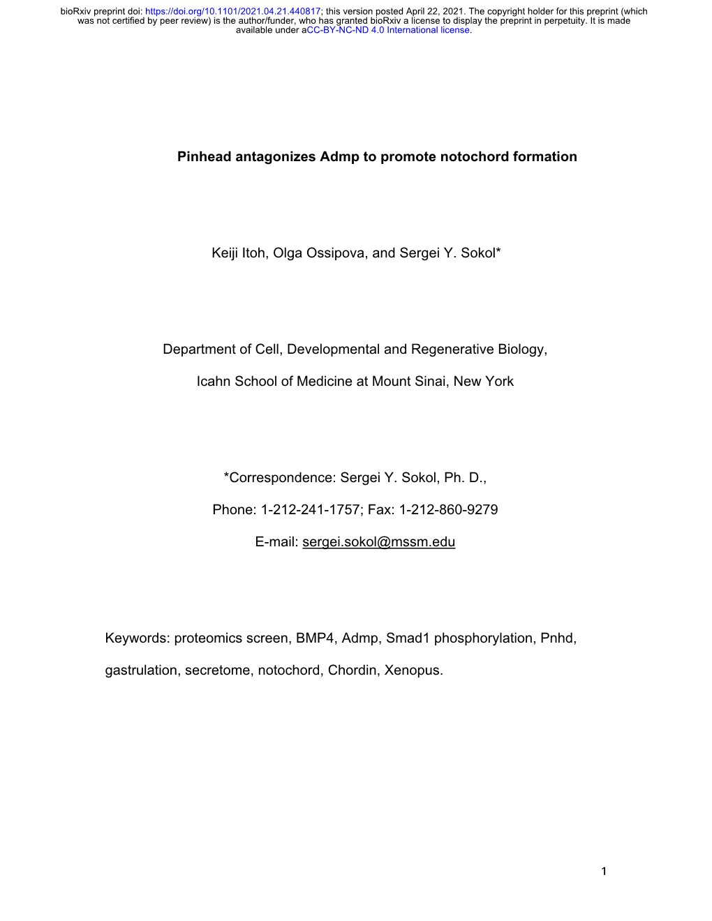 1 Pinhead Antagonizes Admp to Promote Notochord Formation Keiji Itoh, Olga Ossipova, and Sergei Y. Sokol* Department of Cell, De