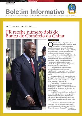 Boletim Informativo Consulado Geral Da República De Angola | Região Administrativa Especial De Macau | República Popular Da China
