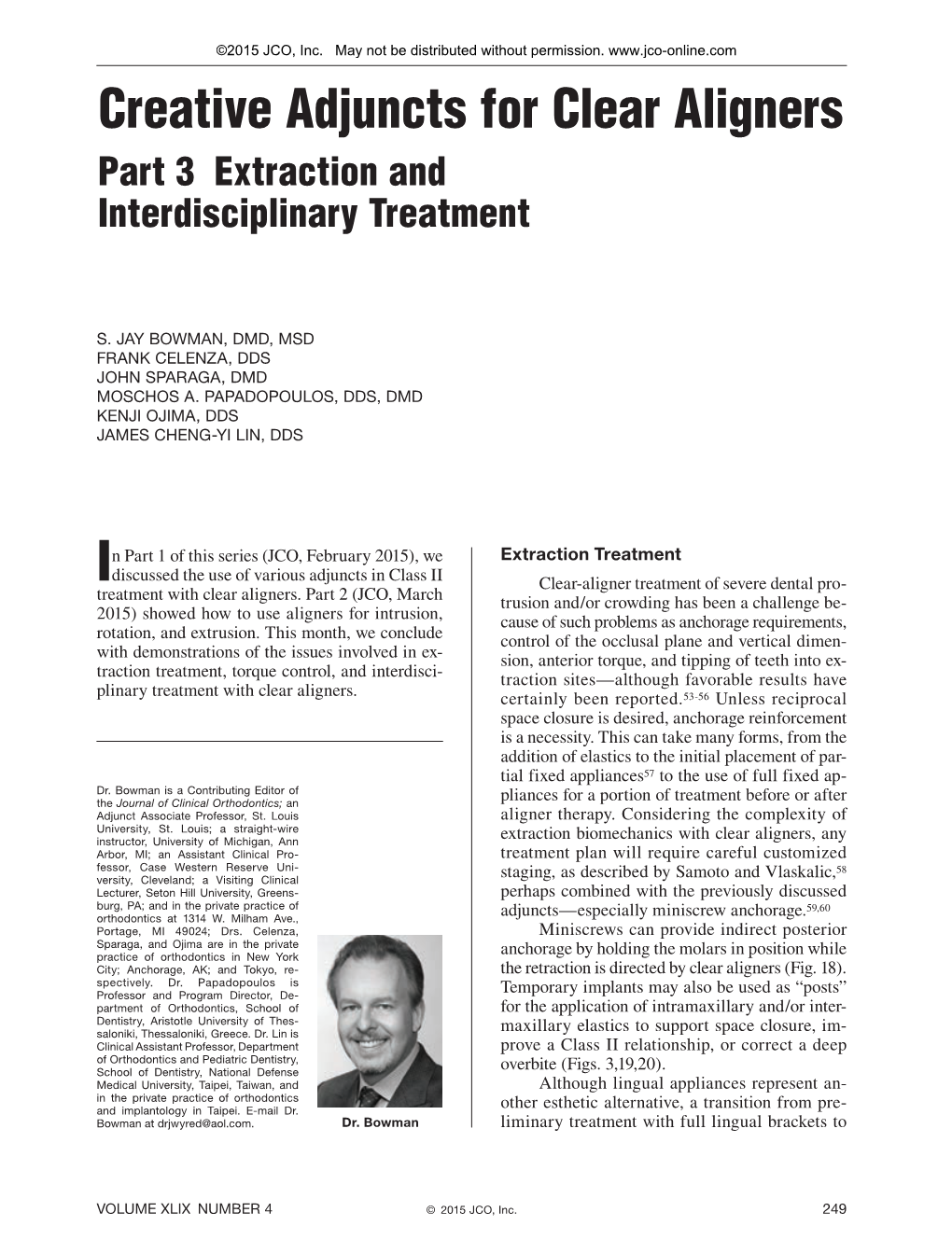 Creative Adjuncts for Clear Aligners Part 3 Extraction and Interdisciplinary Treatment