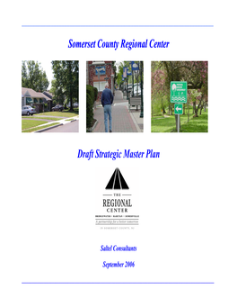 Somerset County Regional Center Draft Strategic Master Plan