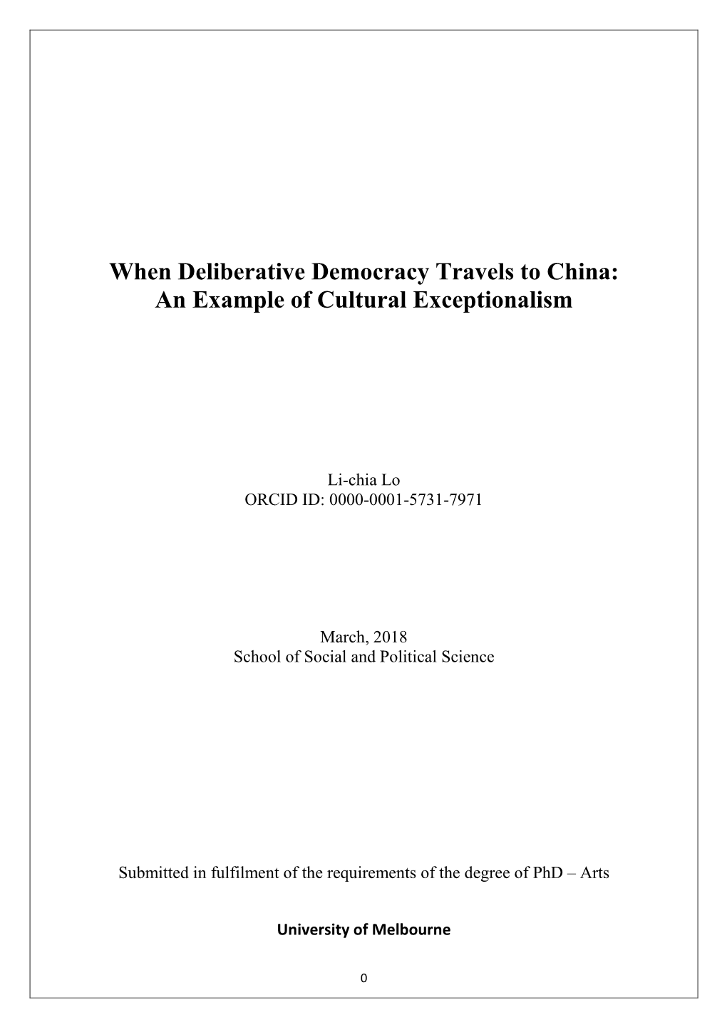 When Deliberative Democracy Travels to China: an Example of Cultural Exceptionalism