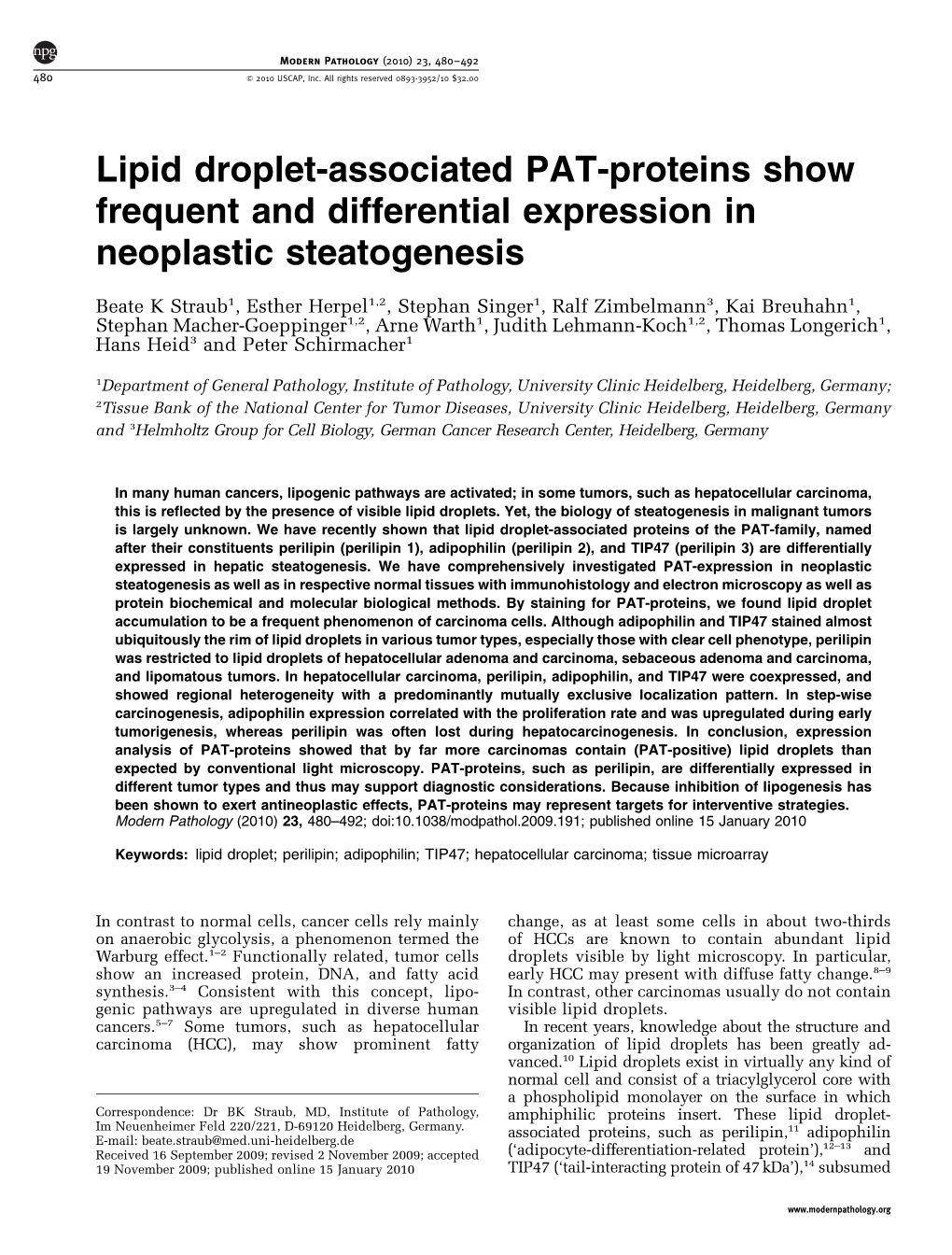 Lipid Droplet-Associated PAT-Proteins Show Frequent and Differential Expression in Neoplastic Steatogenesis