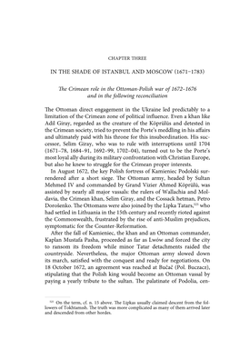 IN the SHADE of ISTANBUL and MOSCOW (1671–1783) the Crimean Role in the Ottoman-Polish War of 1672–1676 and in the Following