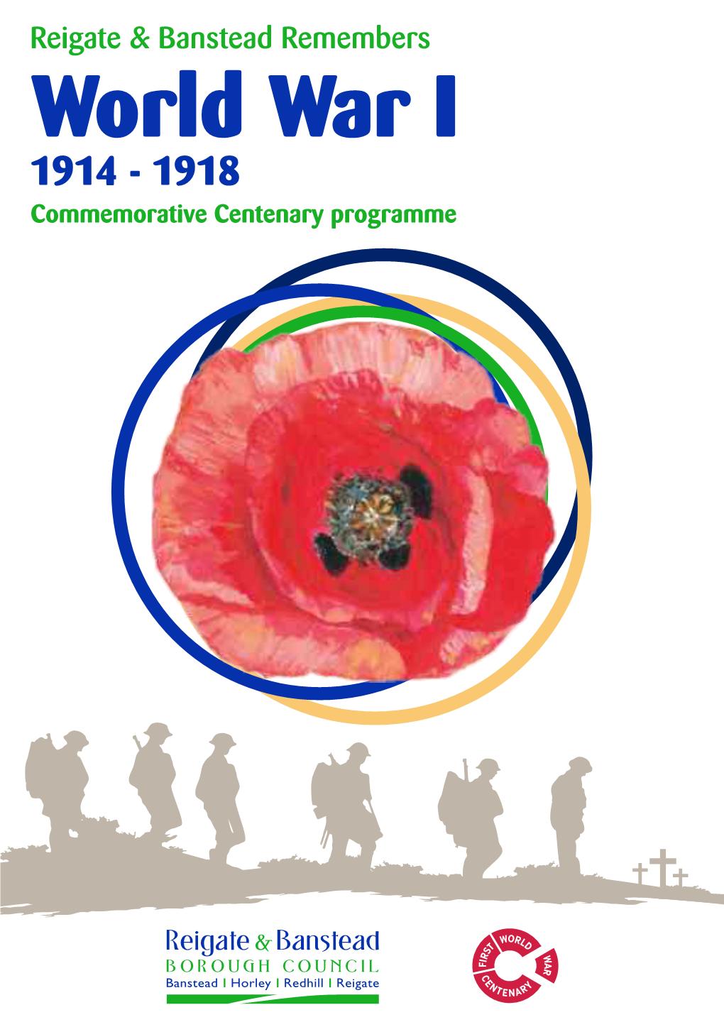 World War I 1914 - 1918 Commemorative Centenary Programme Contents