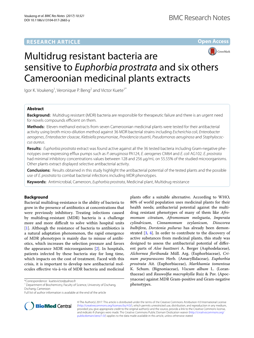 Multidrug Resistant Bacteria Are Sensitive to Euphorbia Prostrata and Six Others Cameroonian Medicinal Plants Extracts Igor K