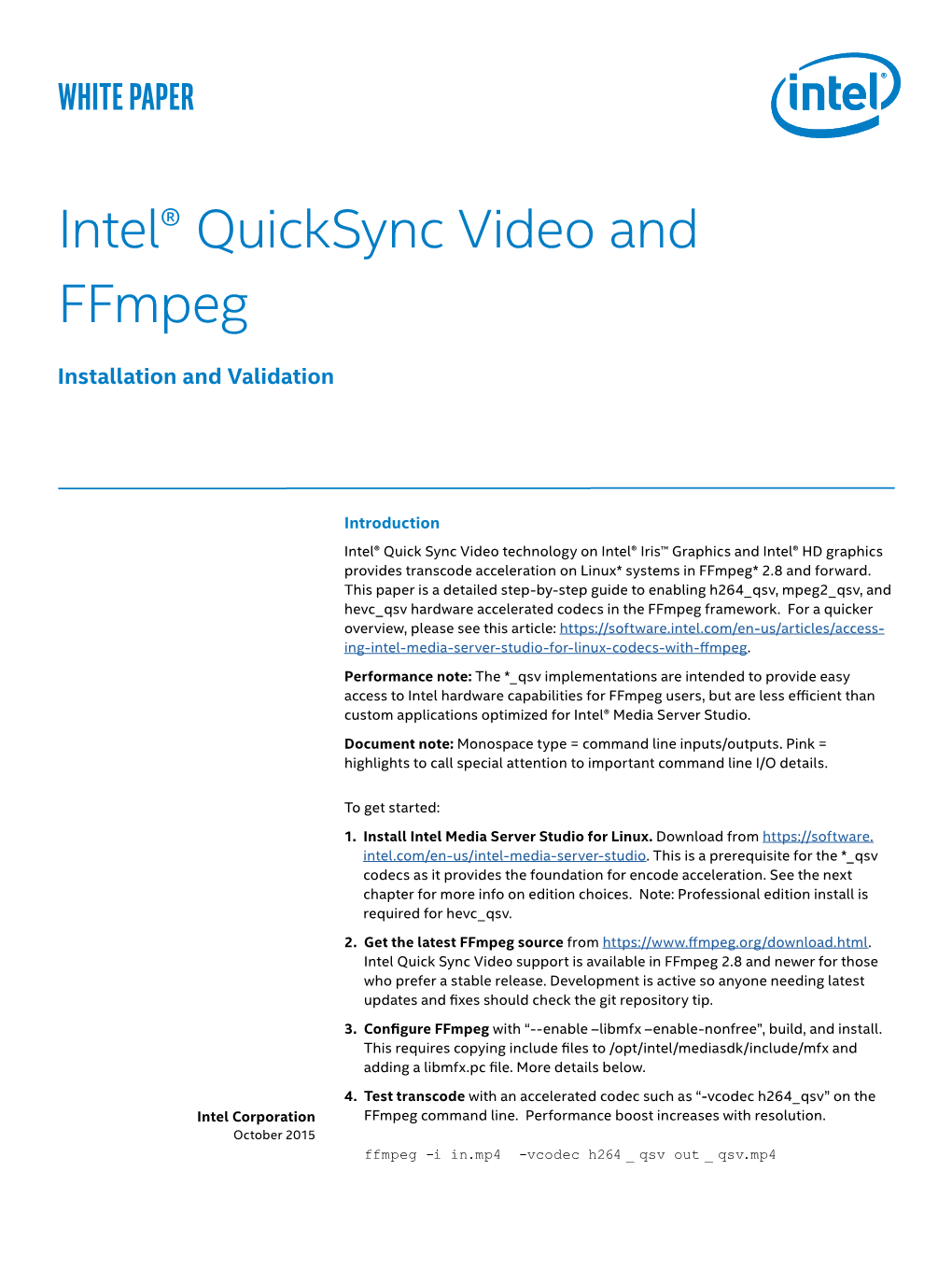 Intel® Quick Sync Video and Ffmpeg Installation and Validation